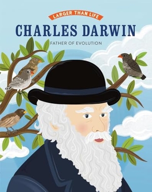 Auld, Mary. Charles Darwin - Father of Evolution. NQ Publishers, 2026.