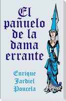 El pañuelo de la dama errante