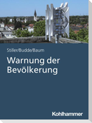 Warnung der Bevölkerung