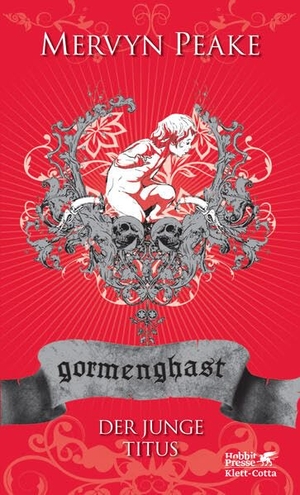 Peake, Mervyn. Gormenghast / Der junge Titus (Gormenghast, Bd. 1) - Neuausgabe. Klett-Cotta Verlag, 2010.