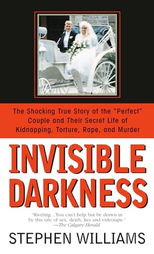 Williams, Stephen. Invisible Darkness - The Strange Case of Paul Bernardo and Karla Homolka. Random House Publishing Group, 1997.