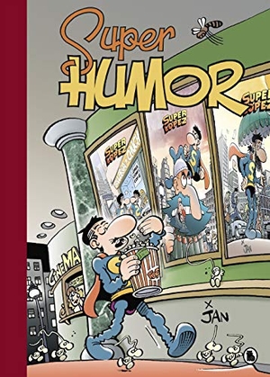 Jan. Superlópez XXL. Bruguera (Ediciones B), 2019.