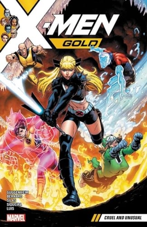 Guggenheim, Marc. X-Men Gold Vol. 5: Cruel and Unusual. Marvel, 2018.