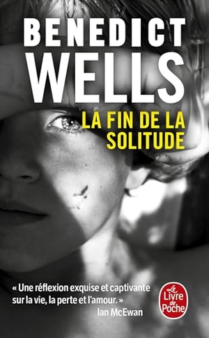 Wells, Benedict. La Fin de la solitude. Hachette, 2018.