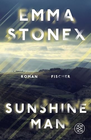 Stonex, Emma. Sunshine Man - Roman. FISCHER, S., 2026.