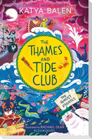The Thames and Tide Club: The Ghost Pirates