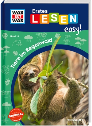 Meierjürgen, Sonja. WAS IST WAS Erstes Lesen easy! Band 18. Tiere im Regenwald. Tessloff Verlag, 2024.