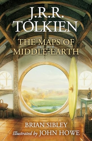 Sibley, Brian. MAPS OF MIDDLE-EARTH HB. Harper Collins Publishers - UK Wholesale Acct, 2024.
