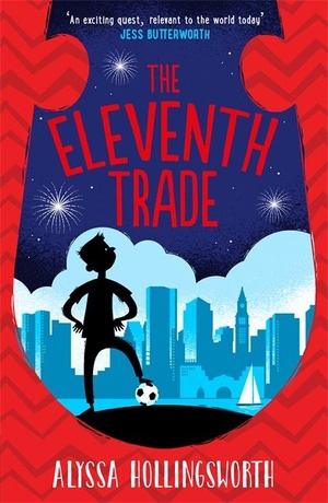 Hollingsworth, Alyssa. The Eleventh Trade. Templar Books, 2018.