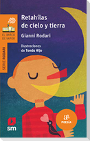 Retahílas de cielo y tierra