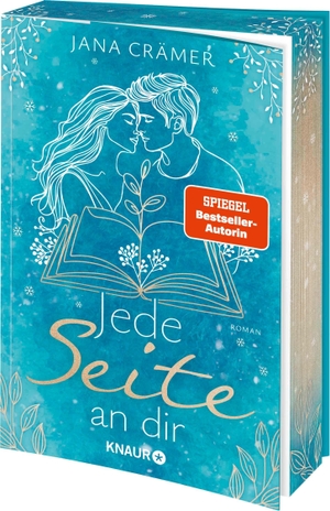 Crämer, Jana. Jede Seite an dir - Erstauflage mit limitiertem Farbschnitt - Feel-Good-Romance von der SPIEGEL-Bestsellerautorin. Knaur Taschenbuch, 2026.