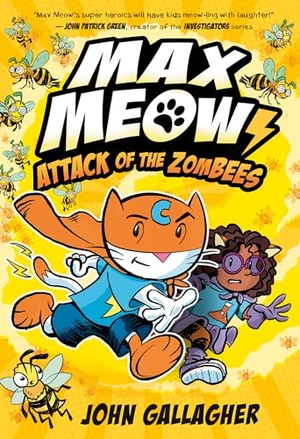 Gallagher, John. Max Meow 5: Attack of the Zombees - (A Graphic Novel). Random House Children's Books, 2023.