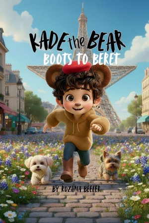 Beeler. Kade the Bear - Boots to Beret. Rozana Beeler, 2026.