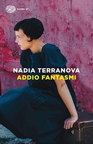 Terranova, Nadia. Addio fantasmi. Einaudi, 2021.
