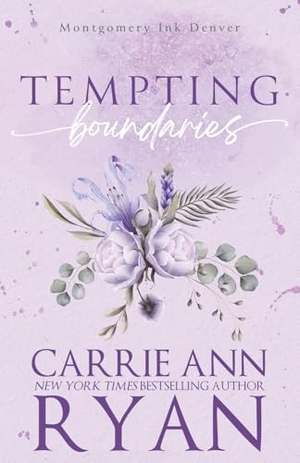 Ryan, Carrie Ann. Tempting Boundaries - Special Edition. Carrie Ann Ryan, 2026.