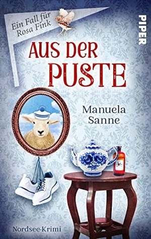 Sanne, Manuela. Aus der Puste - Kriminalroman. Humorvolle Cosy-Crime. Piper Verlag GmbH, 2021.