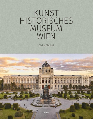Bischoff, Cäcilia. Das Kunsthistorische Museum Wien. Belser, Chr. Gesellschaft, 2023.