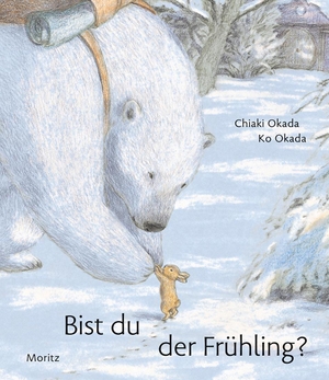Okada, Chiaki / Ko Okada. Bist Du der Frühling?. Moritz Verlag-GmbH, 2019.