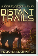 Distant Trails