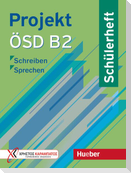 Projekt ÖSD B2. Schülerheft