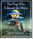The Dog Who Followed the Moon