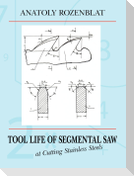 Tool Life of Segmental Saw at Cutting Stainless Steels