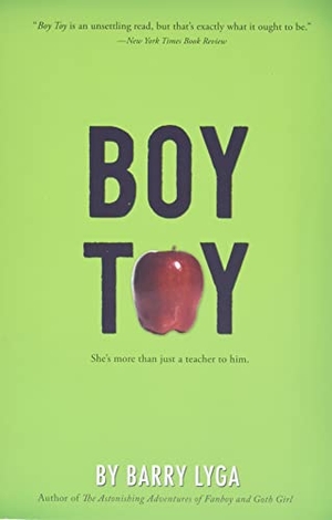 Lyga, Barry. Boy Toy. HarperCollins Publishers, 2025.