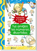 Aprende a contar con tus amigos los números divertidos