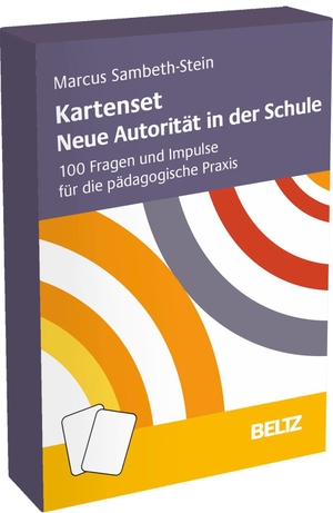 Sambeth-Stein, Marcus. Kartenset Neue Autorität in der Schule - 100 Fragen und Impulse für die pädagogische Praxis. Beltz Verlagsgruppe, 2023.