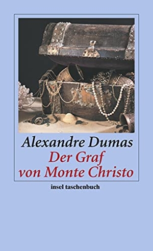 Dumas, Alexandre. Der Graf von Monte Christo. Insel Verlag GmbH, 2010.