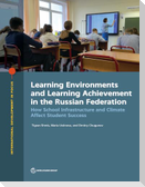 Learning Environments and Learning Achievement in the Russian Federation