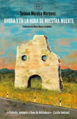 Moreira Marques, Susana / María Alonso Seisdedos. Ahora y en la hora de nuestra muerte. Libros del KO, SLL, 2018.