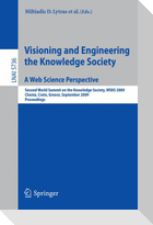 Visioning and Engineering the Knowledge Society - A Web Science Perspective