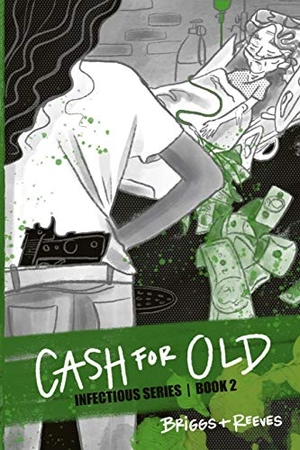 Reeves / Briggs. Cash for Old. Amazon Digital Services LLC - Kdp, 2020.