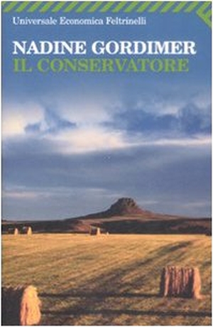 Gordimer, Nadine. Il conservatore. Feltrinelli, 2009.