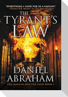 The Tyrant's Law