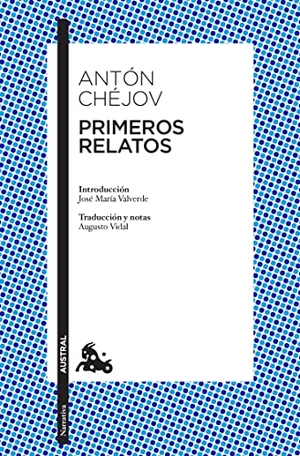 Chéjov, Antón. Primeros Relatos / Earliest Stories. Planeta Publishing Corp, 2022.