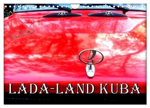 Löwis of Menar, Henning von. LADA-LAND KUBA (Wandkalender 2025 DIN A4 quer), CALVENDO Monatskalender - LADA-Limousinen auf Kubas Straßen. Calvendo, 2024.
