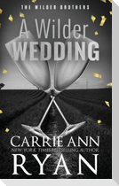 A Wilder Wedding - Special Edition