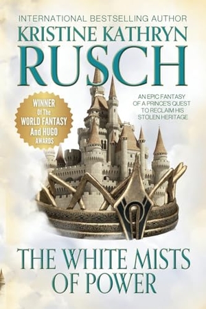 Rusch, Kristine Kathryn. White Mists of Power. WMG Publishing, Inc., 2025.