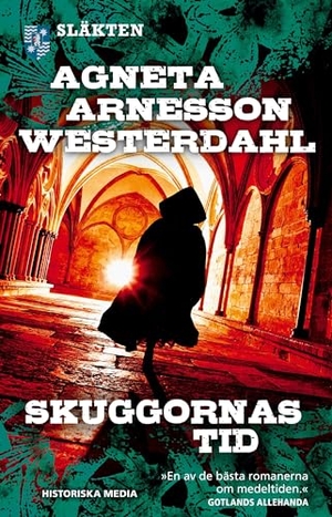 Arnesson Westerdahl, Agneta. Skuggornas tid. Historiska Media, 2021.