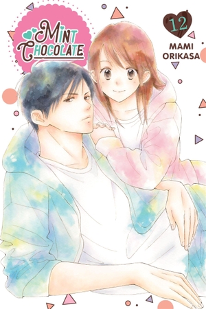 Tamosaitis, Amber / Mami Orikasa. Mint Chocolate, Vol. 12. Little, Brown & Company, 2024.