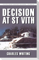 Decision at St Vith: Volume 6