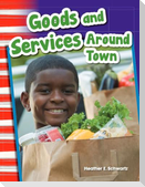 Goods and Services Around Town