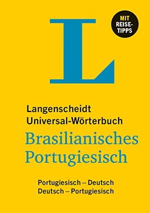 Langenscheidt Universal-Wörterbuch Brasilianisches Portugiesisch - Portugiesisch - Deutsch / Deutsch - Portugiesisch mit Reisetipps. Langenscheidt bei PONS, 2023.