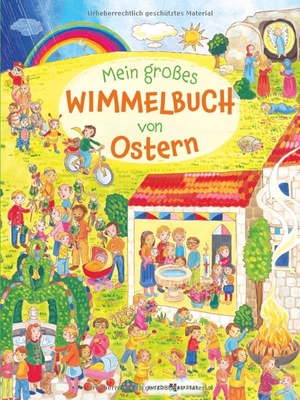 Lörks, Vera. Mein großes Wimmelbuch von Ostern. Butzon & Bercker, 2026.