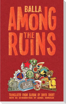Among the Ruins