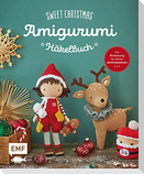 Sweet Christmas - Das Amigurumi-Häkelbuch