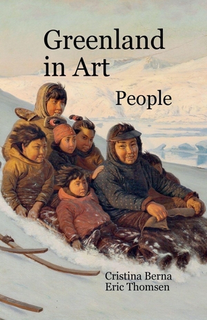 Berna, Cristina / Eric Thomsen. Greenland in Art People. Missys Clan, 2025.
