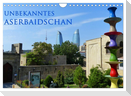 Unbekanntes Aserbaidschan (Wandkalender 2025 DIN A4 quer), CALVENDO Monatskalender
